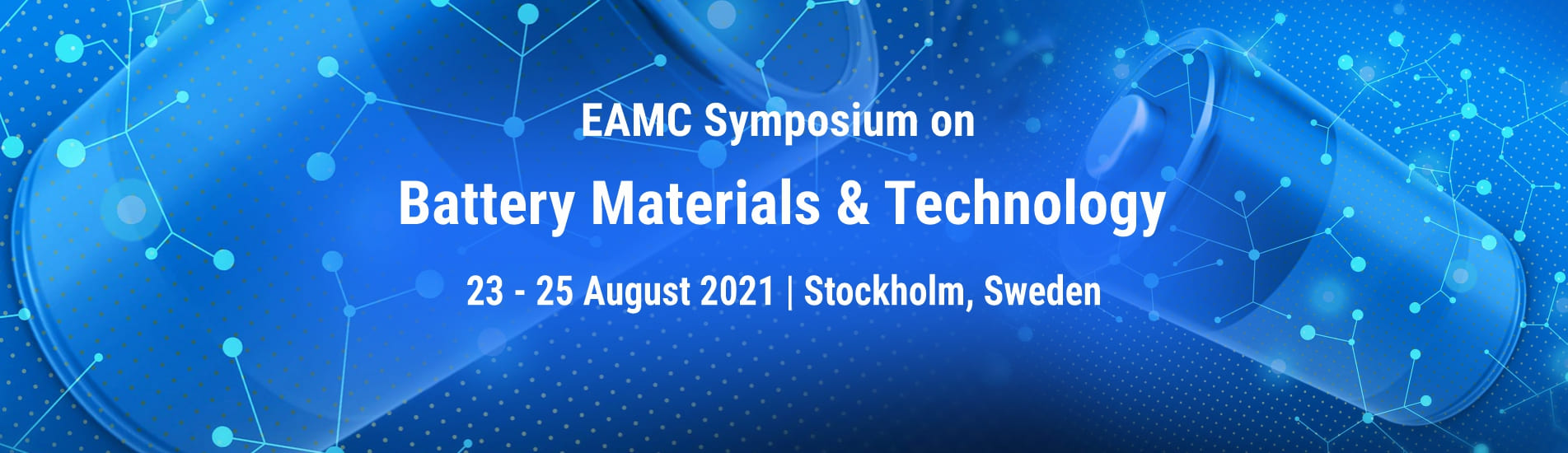 Battery Materials & Technology European Advanced Materials Congress